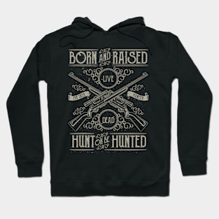 Born and Raised: Deer Hunter Vintage Rifle Design Hoodie